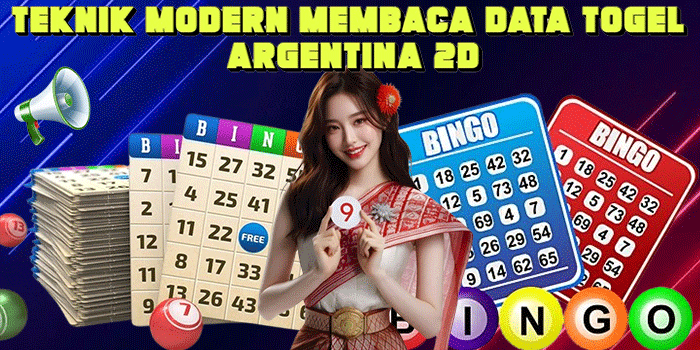 Teknik Modern Membaca Data Togel Argentina 2D