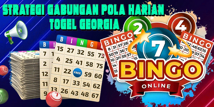 Strategi Gabungan Pola Harian Togel Georgia